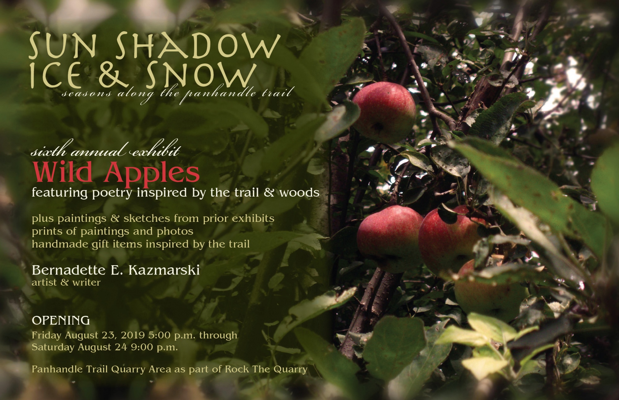 Upcoming Exhibit: Seasons on the Panhandle Trail, "Wild Apples" August 23 and 24